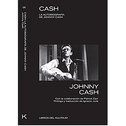 Cash - La Autobiografia De Johnny