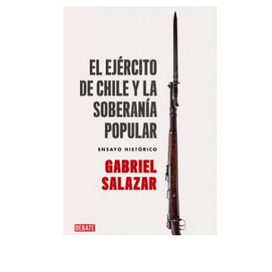 El Ejercito De Chile Y La Soberania Popular