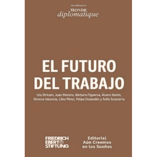 El Futuro Del Trabajo