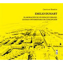 Emilio Duhart - Elaboracion De Un Espacio Urbano