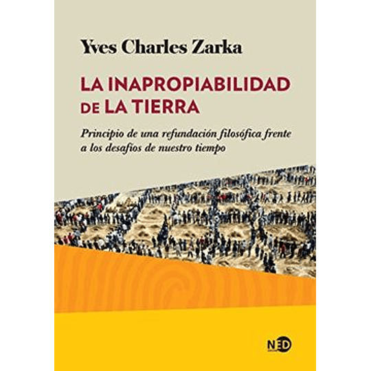 La Inapropiabilidad De La Tierra