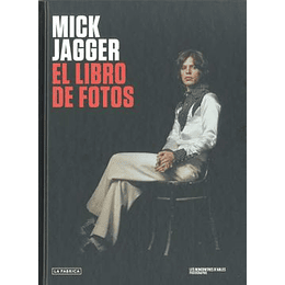 Mick Jagger El Libro De Fotos