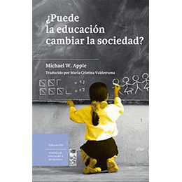 Puede La Educacion Cambiar La Sociedad