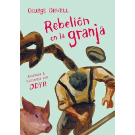 Rebelion En La Granja (Novela Grafica)