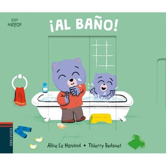 Soy Mayor Al Baño