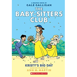 The Baby-sitters Club 6 - Kristys Big Day