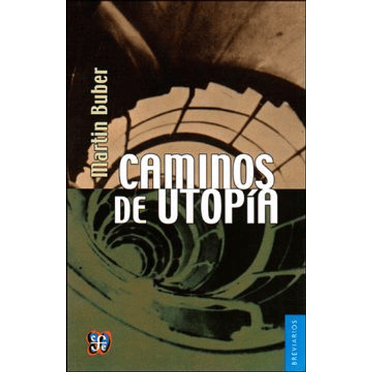 Caminos De Utopia