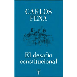 El Desafio Constitucional