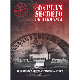 El Gran Plan Secreto De Alemania