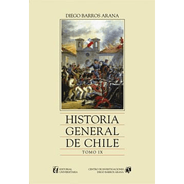 Historia General De Chile Tomo 09