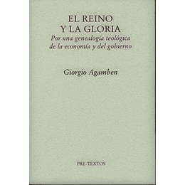 Homo Sacer Ii, 4 - El Reino Y La Gloria