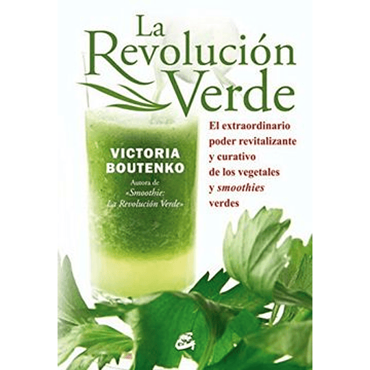 La Revolucion Verde
