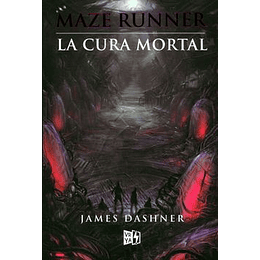 Maze Runner 3 La Cura Mortal
