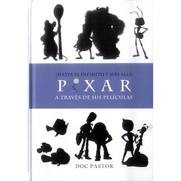 Pixar A Traves De Sus Peliculas