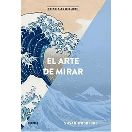 El Arte De Mirar