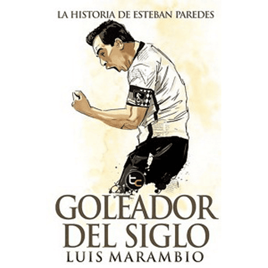Goleador Del Siglo