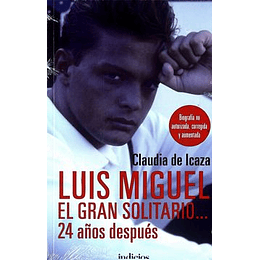 Luis Miguel - El Gran Solitario... 24 Años Despues