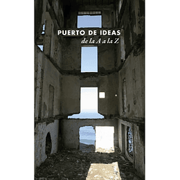 Puerto De Ideas De La A A La Z
