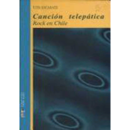 Cancion Telepatica - Rock En Chile