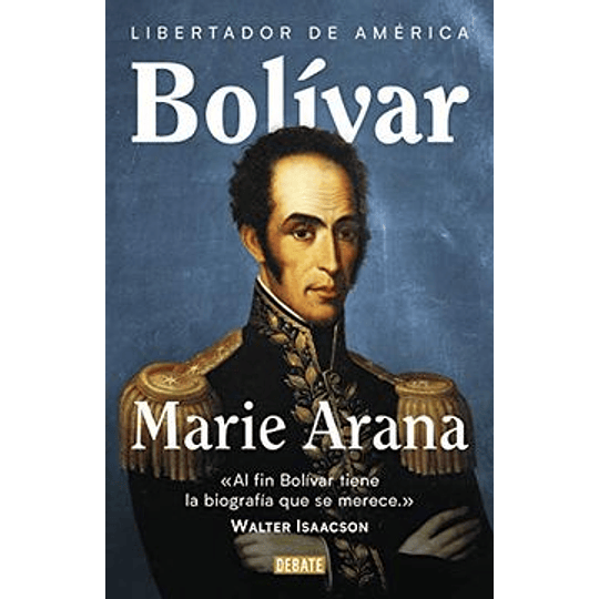 Bolivar - Libertador De America