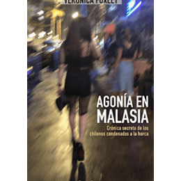 Agonia En Malasia