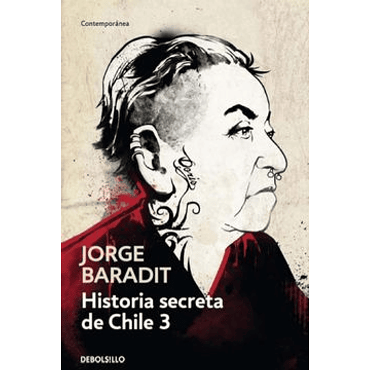 Historia Secreta De Chile 3