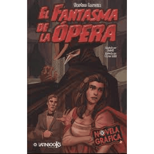 Novela Grafica - El Fantasma De La Opera