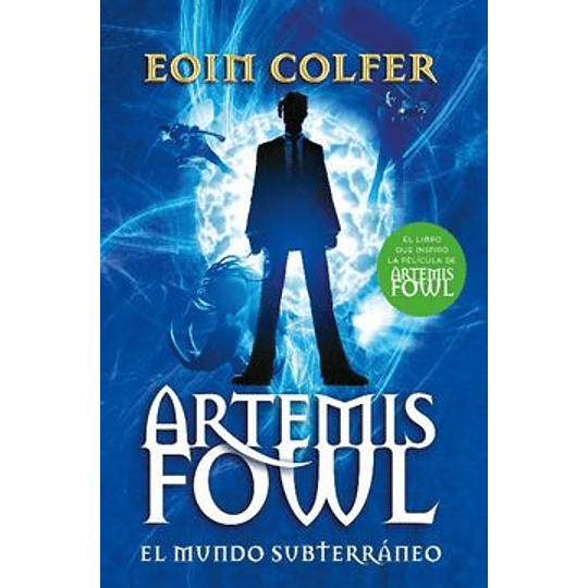 Artemis Fowl 1 - El Mundo Subterraneo