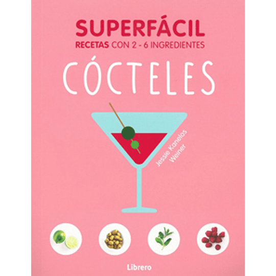 Recetas Con 2-6 Ingredientes -Cocteles