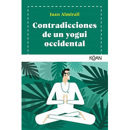 Contradicciones De Un Yogui Occidental