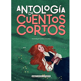 Clasicos Alma - Antologia De Cuentos Cortos
