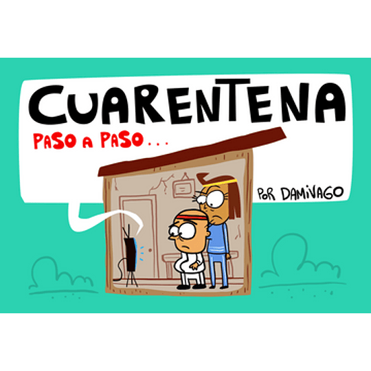 Cuarentena, Paso A Paso