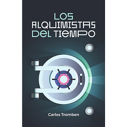 Los Alquimistas Del Tiempo