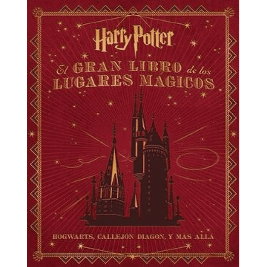 El Gran Libro De Los Lugares Magicos Harry Potter