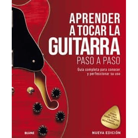 Aprender A Tocar La Guitarra Paso A Paso