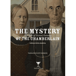 The Mystery Of The Chamberlain. 15 Tales Of Fiction Painting