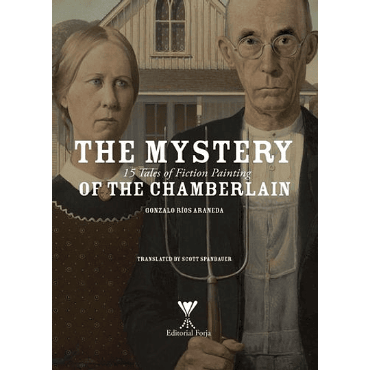 The Mystery Of The Chamberlain. 15 Tales Of Fiction Painting