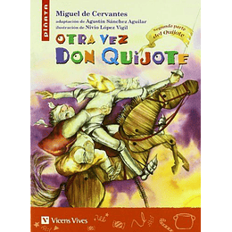 Otra Vez Don Quijote