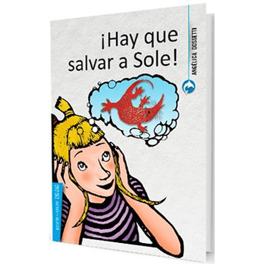 ¡Hay Que Salvar A Sole! (Celeste)