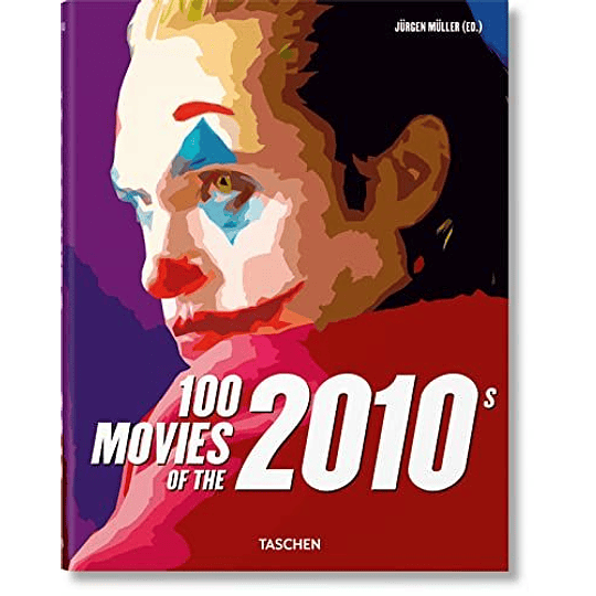 100 Movies Of The 2010's