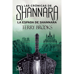 Las Cronicas De Shannara : La Espada De Shannara