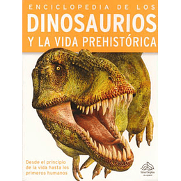 Enciclopedia De Dinosaurios Y La Vida Prehistoria
