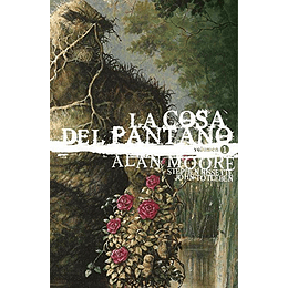 La Cosa Del Pantano Vol. 01 (Edicion Deluxe)