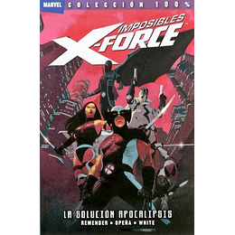 Imposibles X-force 01 - La Solucion Apocalipsis