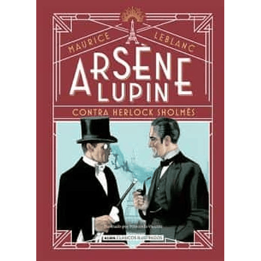 Clasicos Alma - Arsene Lupin Contra Herlock Sholmes 