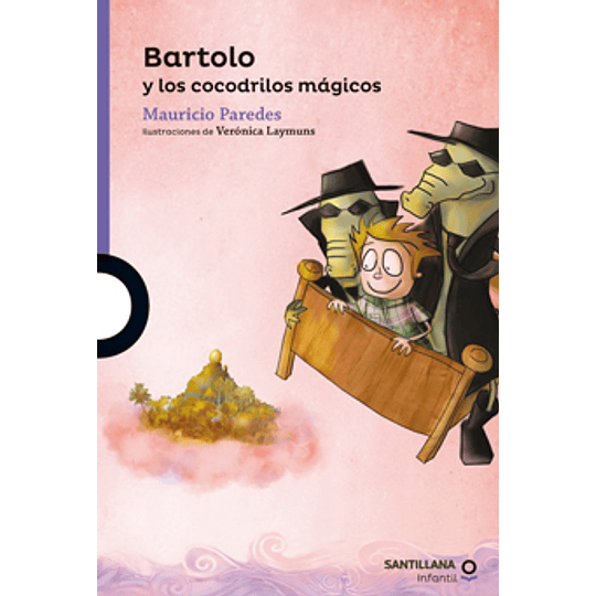 Bartolo Y Los Cocodrilos Magicos (Morado)