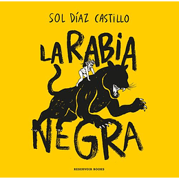 La Rabia Negra 