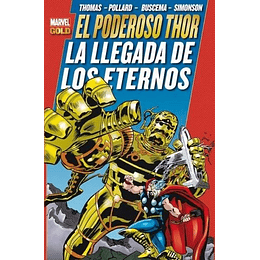 El Poderoso Thor - La Llegada De Los Eternos