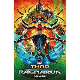 Thor Ragnarok - Preludio