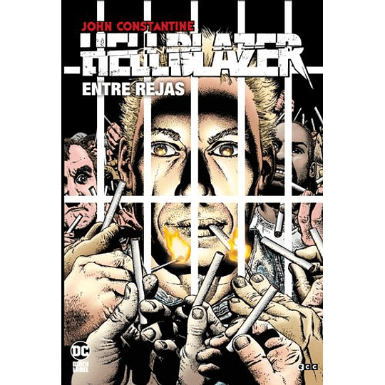 Hellblazer - Entre Rejas (Edicion Deluxe)